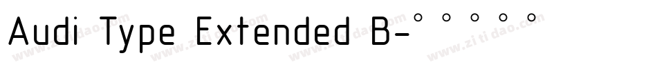 Audi Type Extended B字体转换